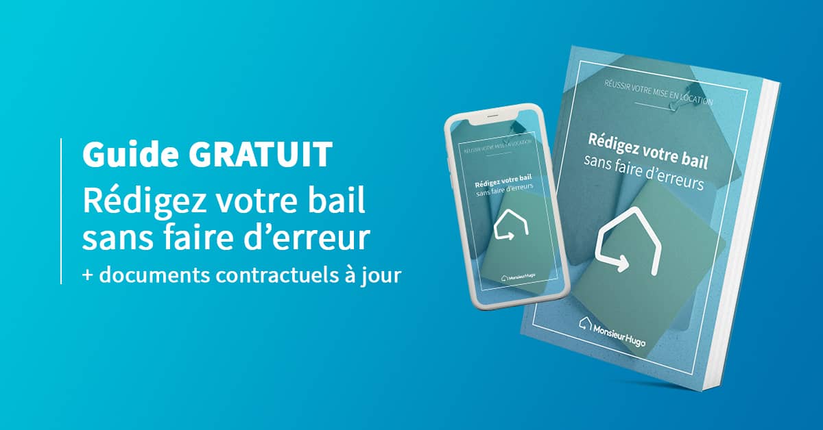 Rédiger votre bail de location sans vous tromper