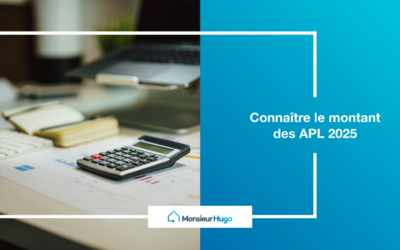 Comment connaître le montant de vos APL en 2025 ?
