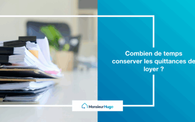 Combien de temps conserver les quittances de loyer : bailleur et locataire